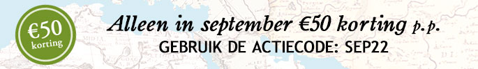 Alleen in september €50 korting p.p. Gebruik de actiecode: SEP22. Alleen in september €50 korting p.p. Gebruik de actiecode: SEP22.