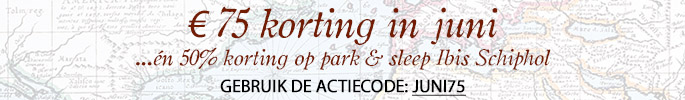 €75 korting in juni...én 50% korting op park & sleep Ibis Schiphol. Gebruik de actiecode: JUNI75